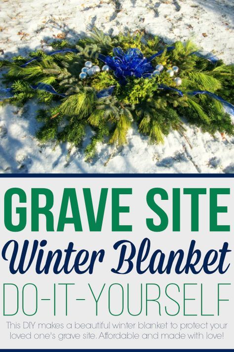 Learn how to make a blanket to cover for your loved one's grave site during the cold and winter months. Diy Grave Blankets, Graveside Decorations, Grave Blanket, Cemetary Decorations, Headstones Decorations, Cemetery Ideas, Blanket Making, Gravesite Decorations, Grave Flowers