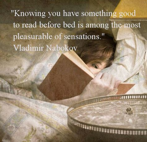 Knowing you have something good to read before bed... Reading Before Bed, Read Before Bed, The Idea Of Love, Bed Quotes, Tea And Books, Happy Ending, Reading Quotes, Book Dragon, I'm In Love