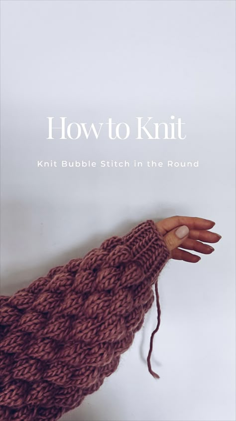 I get lots of beginners buying the pattern for my Hubble Bubble Cardigans. Often knitting the sleeves in the round is their first time… | Instagram Bubble Knitting Pattern, Bubble Stitch Knitting, Knot Magic, Bubble Stitch, Hubble Bubble, Going To The Dentist, Knitting In The Round, Bubble Pattern, Popcorn Stitch