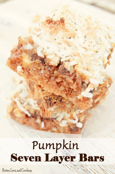 Pumpkin Seven Layer Bars from butterloveandcowboys.com Pumpkin Chips, Kraft Caramel Bits, Pumpkin Pie Bars Recipe, Seven Layer Bars, Pumpkin Spices, Pie Bar Recipes, Layer Bars, Caramel Bits, Pumpkin Pie Bars