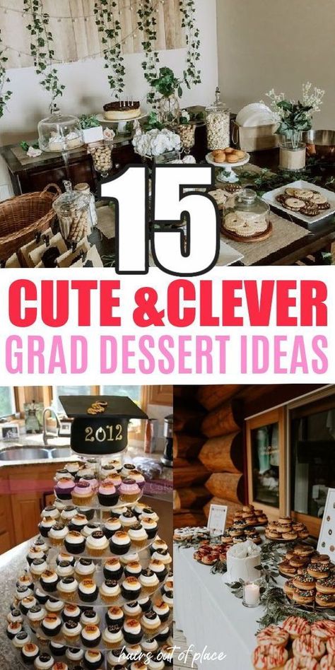 30+ BEST Graduation Desserts (Table Ideas + Recipes) Grad Party Cookie Table, Graduation Cookie Table, Grad Party Desserts Ideas, Graduation Party Ideas Desserts, Sweet Success Graduation, Graduation Desert Bar, Graduation Cheesecake Ideas, Desert Bar Graduation Party, Graduation Tables Ideas