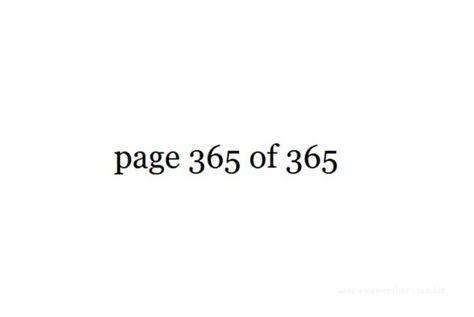 New Year page 365 of 365 365 Of 365 Page, 365 Of 365, Page 365 Of 365 Quotes, Day 365 Of 365 Quotes, 365 Days Quotes, Page 365 Of 365, New Journey Quotes, 365 Quotes, Beautiful Profile