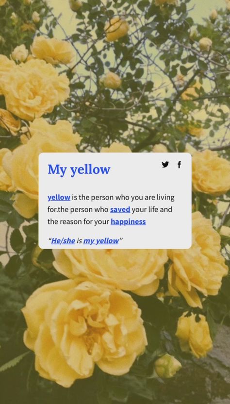 Yellow Person Meaning, My Yellow Person, Sweet Sixteen Quotes, Word Captions, Yellow Person, Phobia Words, One Word Caption, Poetry Wallpaper, Yellow Quotes