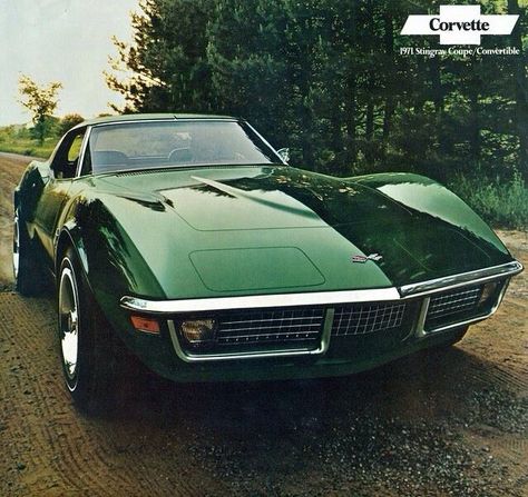 1971 Corvette - Beautiful car - beautiful color. The color is "Brands Hatch Green" - the most popular color that year with 3,445 units. Black wasn't offered that year. 72 Corvette, Opel Gt, Chip Foose, Corvette C3, Chevrolet Corvette Stingray, Cars Vintage, Foose, Sweet Cars, Classy Cars