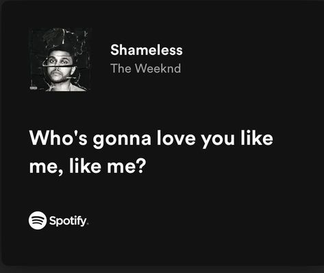 The Weeknd Quotes, Gonna Love You, Uncommon Words, Meaningful Lyrics, Meant To Be Together, Lyrics Aesthetic, Me Too Lyrics, Just Lyrics, Think Of Me