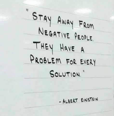 Stay Away From Negative People - TotallyADD Humour, Wisdom Quotes, Albert Einstein, Meaningful Quotes, Negative People Quotes, Negative People, Positive Quotes Motivation, People Quotes, Wise Quotes