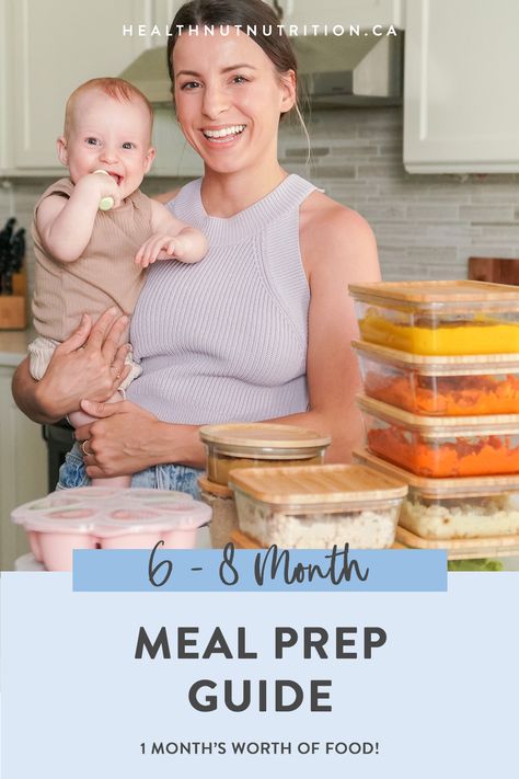 6 - 8 Month Old Meal Plan (with free download!) - Healthnut Nutrition Baby Meal Plan 6 Months, 8 Month Old Meal Prep, 6 Month Old Meal Plan, 8 Month Old Meal Plan, Meal Prep For 8 Month Old Baby, 8 Month Old Meal Ideas, 7 Month Old Food, 8 Month Old Food, 8 Month Old Baby Food