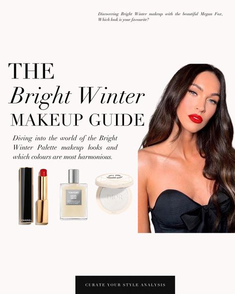 The Bright Winter makeup guide 🖤 . #coloranalysis #colouranalysis #brightwinter #meganfox #brightwintercolors #brightwinterinspiration #coloranalyst