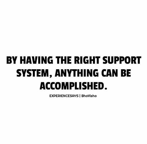 Support System Quotes Families, Quotes About Support System, Quotes Support System, No Support System Quotes, Support System Quotes, Accomplishment Quotes, Situation Quotes, Support Quotes, Support Post