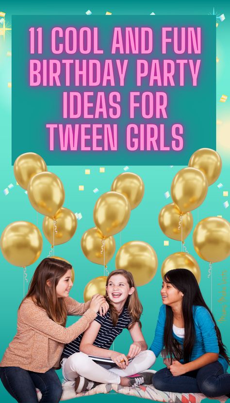 Birthday Party Idea For Girls 11th, 11 Yr Birthday Party Ideas, 9yrs Old Girl Birthday Party Ideas, Ideas For 11th Birthday Girl, Late Over Birthday Party, Birthday Themes For 11 Year Girl, Birthday Party Ideas 11th Girl, 11th Birthday Themes Girl, Preteen Birthday Party Ideas Girl