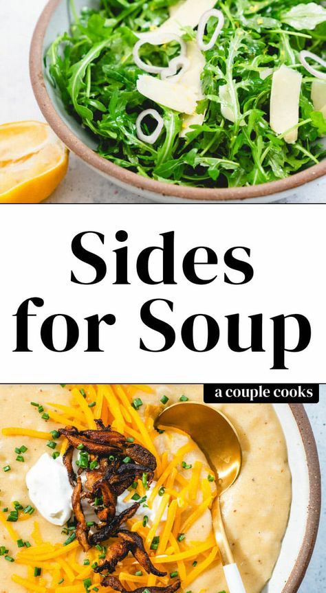 10 Best Sides to Serve with Soup – A Couple Cooks Soup And Side Dishes, Salad Recipes That Go With Soup, Sides For Soup Dinners Simple, Sides With Soup Simple, Side Dish For Potato Soup, Appetizers To Serve With Soup, Healthy Sides For Soup, Soup Menu Ideas, Appetizers With Soup