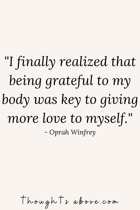 Body Appreciation Quotes, Love Your Body Quotes, Body Image Quotes, Body Quotes, Body Positive Quotes, Love Your Body, 15th Quotes, Self Confidence Quotes, Confidence Quotes