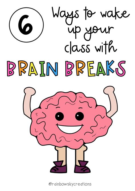 Here are 6 different ways to wake up your class with brain breaks. Recent studies over the years support how incorporating short breaks to get children up and moving assists with better learning. Click to read more in this blog post. #rainbowskycreations Brain Break Ideas, Brain Breaks Elementary, Drop Everything And Read, Break Ideas, Brain Based Learning, Ways To Wake Up, Fun Brain, Brain Gym, Rainbow Sky