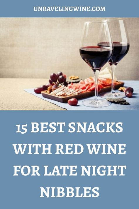 The best snacks to pair with red wine Wine Night Snacks, Red Wine Pairing Food, Snack Pairings, Red Wine Pairing, Wine Snacks, Red Wine Recipe, The Best Snacks, Best Snacks, Flavor Combinations