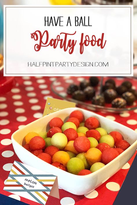 Party Food Menu Ideas, Food Menu Ideas, Baby Shower Foods, Ball Theme Birthday, Ball Theme Party, Party Food Menu, Shower Foods, Party Design Ideas, Birthday Snacks