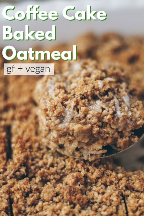 Oatmeal Vegan Recipes, Baked Overnight Oats Recipe, Winter Baked Oatmeal, Low Calorie Oatmeal Bake, Easy Baked Oatmeal Recipes, Oatmeal Cobbler, Coffee Cake Baked Oatmeal, Oatmeal Breakfast Cake, Best Baked Oatmeal