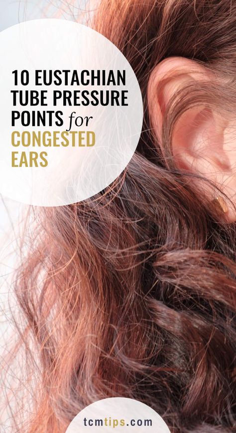 Ear Congestion Relief, Ear Pressure Points, Ear Pain Remedies, Clogged Ear Remedy, Unclog Ears, Ear Pressure Relief, Eustachian Tube Dysfunction, Ear Congestion, Blocked Sinuses