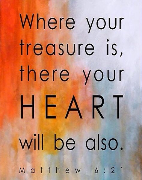 Matthew 6:21 (NIV) -  For where your treasure is, there your heart will be also. Soli Deo Gloria, Thy Word, Matthew 6, Favorite Bible Verses, Scripture Quotes, Verse Quotes, Bible Verses Quotes, Holy Bible, Bible Scriptures