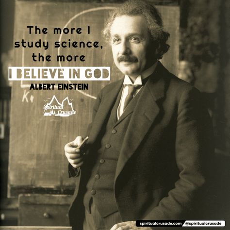 The more I study science | Spiritual Crusade Inspirational Science Quotes, Christian Science Quotes, God And Science, Idea Quotes, Lab Decorations, 2023 Motivation, Scientist Quote, Be Of Good Cheer, I Believe In God