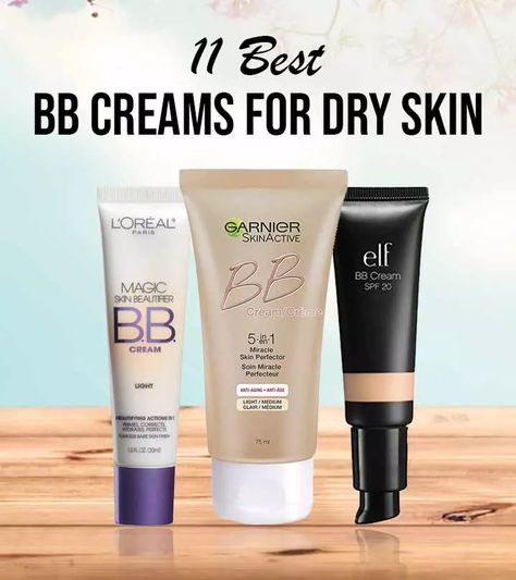 11 Best BB Creams For Dry Skin – 2020 Makeup Tips For Dry Skin, Drugstore Bb Cream, Best Bb Cream, Best Cc Cream, Best Foundation For Dry Skin, Garnier Bb Cream, Bb Cream Reviews, Bb Cream Best, Foundation For Dry Skin