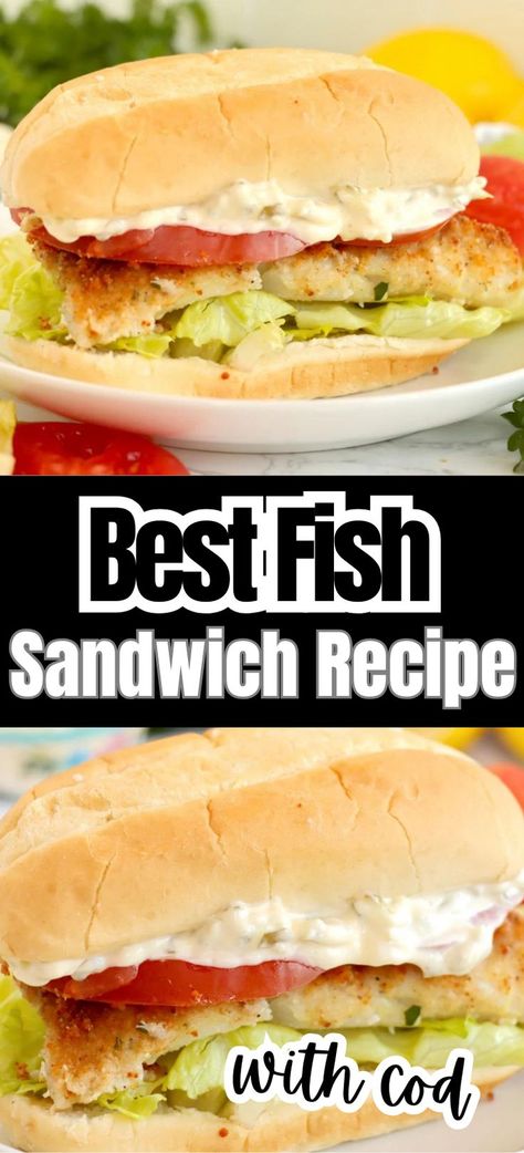 Collage of cod sandwich with lettuce, tomato, and tartar sauce at top and bottom. Cod Fish Sandwich, Cod Sandwich, Crispy Cod, Oven Baked Cod, Fish Sandwich Recipes, Breaded Cod, Fried Cod, Fish Sandwich, Cod Recipes