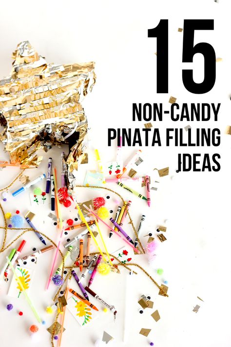 15 Non-Candy Pinata Filling Ideas // www.deliacreates.com Pinata Party Favors, Montessori, Pinata Fillers Non Candy, Pinata Stuffer Ideas, Piñata Gift Ideas, Alternatives To Pinatas, Piñata Stuffing Ideas Not Candy, What To Put In A Pinata, Healthy Pinata Fillers