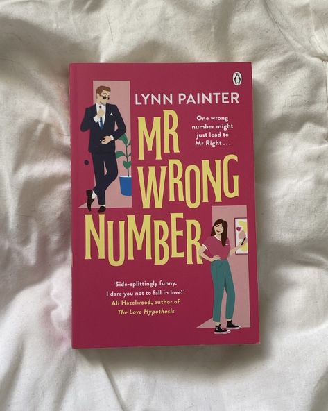 His And Hers Book, Mr Wrong Number Book, Mr Wrong Number, Mr Wrong, Number Book, Lynn Painter, Romcom Books, Teenage Books To Read, Book Wishlist