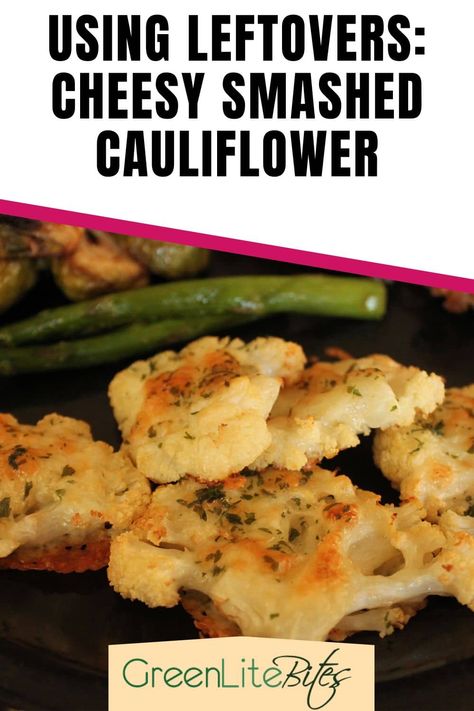 Using Leftovers: Cheesy Smashed Cauliflower Smashed Cauliflower Bites, Leftover Cauliflower Recipes, Leftover Cauliflower, Smashed Cauliflower, Nicola Tesla, Cauliflower Recipe, Cauliflower Cheese, Cauliflower Bites, Mashed Cauliflower