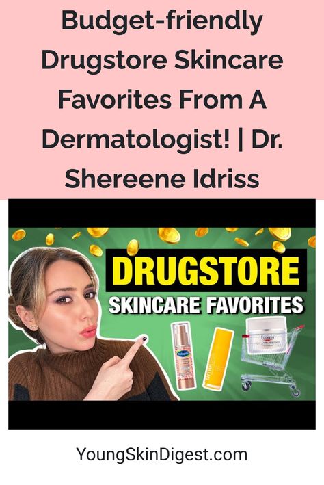 Budget-friendly Drugstore Skincare Favorites From A Dermatologist! | Dr. Shereene Idriss Dr Idriss, Shereene Idriss, Skincare Favorites, Dermatologist Doctor, Hyaluronic Acid Moisturizer, Drugstore Skincare, Lightweight Moisturizer, Skin Care Order, Amazing Video