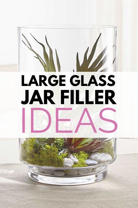 Clear Jar Decor, Glass Jar Filler Ideas, Large Glass Vase Decor, Jar Filler Ideas, Clear Vase Decor, Large Glass Candle Holders, Vase Filler Ideas, Apothecary Jars Decor, Large Vases Decor