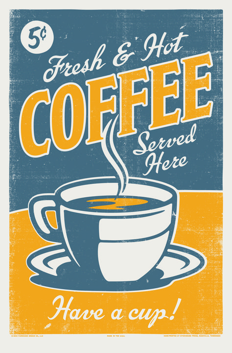 a vintage coffee poster Vintage Coffee Signs, Vintage Coffee Poster, Coffee Poster Design, Design Café, Coffee Serving, Coffee Talk, 카페 인테리어 디자인, Coffee Poster, Coffee Signs