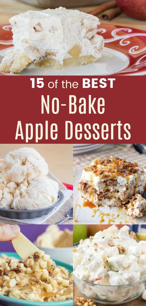 15 of the Best No-Bake Apple Desserts - no-bake dessert recipes loaded with apples for when you are craving fall flavors but don't want to heat up the kitchen. Easy and delicious treats from healthy to indulgent, like icebox cake, trifle, apple nachos, cookie dough dip, no-bake pie, ice cream, cheesecake bars, and more. #cupcakesandkalechips #apple #apples #applerecipes #appledesserts #nobake #nobakerecipes #nobakedesserts #falldesserts #fallrecipes Ice Cream Cheesecake, Caramel Apple Pie Recipes, Cake Trifle, Fall Desserts Apple, Fall Dessert Recipes Easy, Baked Apple Dessert, Apple Nachos, Baked Apple Recipes, Pie Ice Cream