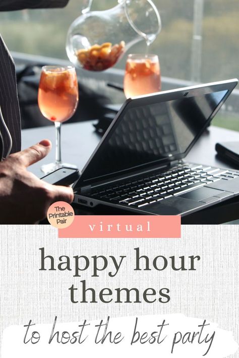 Virtual Happy Hour Themes To Host The Best Party Happy Hour Event Ideas, Happy Hour Decorations, Happy Hour Ideas For Work, Work Happy Hour, Office Happy Hour Ideas, Happy Hour Ideas Parties, Happy Hour At Home Ideas, Happy Hour Party Ideas At Home, Happy Hour Theme Party Ideas