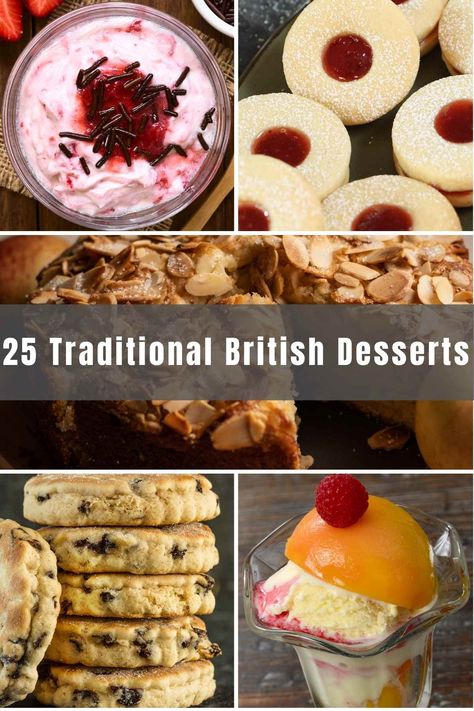 25 Best Traditional British Desserts - IzzyCooking Easy British Recipes, English Dessert Recipes, British Cakes, British Cookies, British Snacks, British Food Traditional, British Baking Show Recipes, British Pudding, British Bake Off Recipes