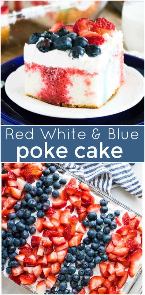 Red White and Blue Poke Cake - Family Fresh Meals Berry Poke Cake, Poke Cupcakes, Patriotic Recipes, Picnic Potluck, Poke Cake Recipe, Holiday Dressing, Patriotic Desserts, Fresh Meals, July Recipes