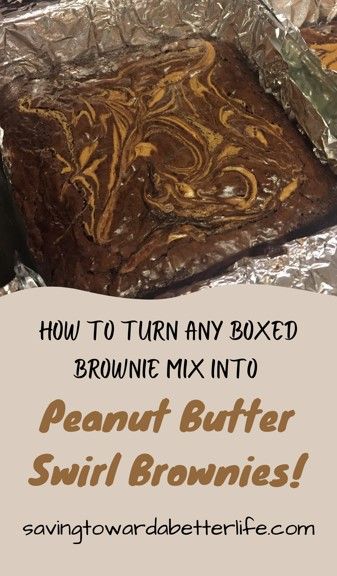 How to Turn Any Brownie Mix Into Peanut Butter Swirl Brownies! Boxes Brownie Recipes, Brownies With Pudding Recipes, Cake Mix Peanut Butter Brownies, Brownies And Peanut Butter Recipes, Things To Make With Brownie Mix Boxes, Chocolate Brownies With Peanut Butter, Recipes That Use Box Brownies, Desserts With Boxed Brownies, Brownies Peanut Butter Swirl