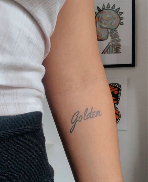 Golden tattoo-Harry Styles Harry Styles Tattoos Golden, Harry Coded Tattoos, Stay Golden Tattoo, Golden Tattoo Harry Styles, Golden Tattoo Word, Golden Tattoo, Golden By Harry Styles, Golden Lyrics Harry Styles, Harry’s Butterfly Tattoo