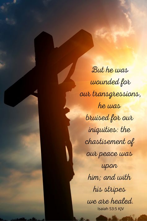 We He was on the cross we were on His mind.   But He was wounded for out transgressions, He was bruised for our iniquities: the chastisement of our peace was upon Him; and with His stripes we are healed.  Isaiah 53:5 KJV  #goodfriday #jesus #jesusistheway Good Friday Bible Verses, Passion Of Christ Images, Good Friday Images, Isaiah Bible, Prayer Images, Isaiah 53 5, Jesus Christ Cross, King James Bible Verses, Bible Verses Kjv