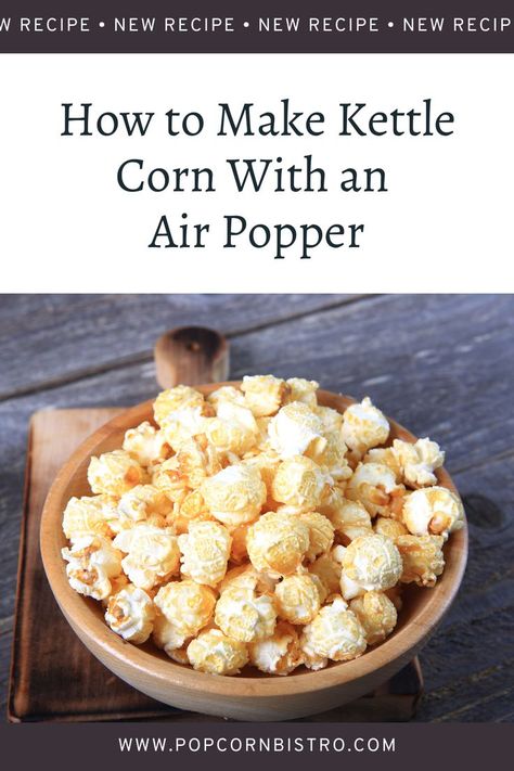 Sometimes you just can’t beat a warm bowl of sugary kettle corn, and homemade kettle corn takes it to another level. Kettle corn is one of the most delicious snack foods. It's sweet, crunchy, and the kids love it. Make this snack for movie night, game night, parties and more. And now you can make it at home in a popcorn air popper. In this article, I will provide you with a step-by-step guide on how to make kettle corn with an air popper. Let’s begin. Popcorn Popper Recipes, Kettle Corn Recipe Microwave, Kettle Corn Popcorn Recipe, Homemade Popcorn Seasoning Recipes, Homemade Kettle Corn, Popcorn Dessert, Kettle Corn Recipe, Popcorn Recipes Sweet, Kettle Corn Popcorn