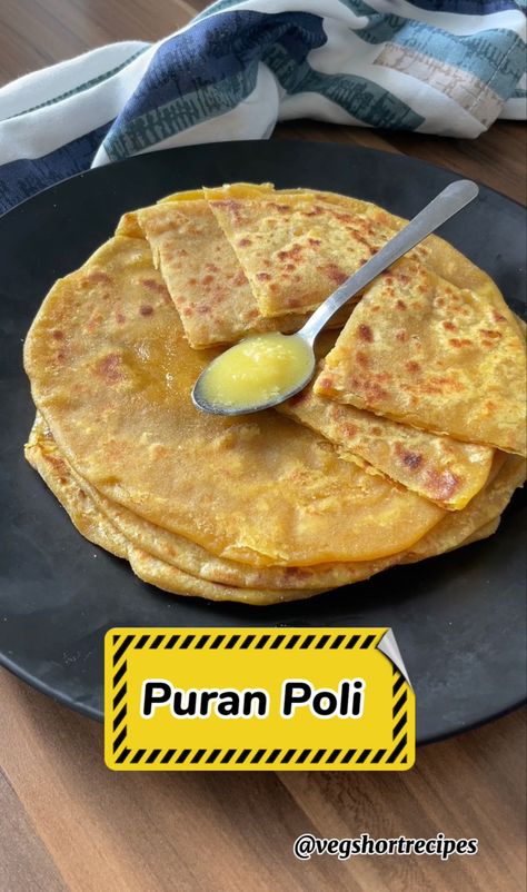 @vegshortrecipes_ Puran Poli Recipes, Poli Recipe, Puran Poli, Short Recipes, Puri Recipes, Sweet Recipe, Homemade Recipe, Simple Ingredient, Sweet Recipes