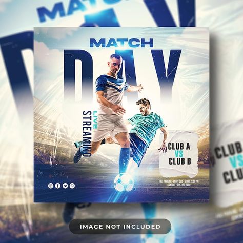 Soccer and football match schedule club ... | Premium Psd #Freepik #psd #sports-graphics #soccer-post #modern-poster #football-social-media Psg, Soccer Post, Soccer Banner, Poster Football, Adobe Photoshop Design, Free Psd Design, Match Schedule, Sport Banner, Soccer Poster