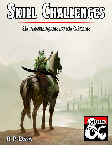 Skill Challenges in 5e - Dungeon Masters Guild | Dungeon Masters Guild Dnd Skills, Dnd Crafts, Dnd Stories, Dnd 5e Homebrew, Dungeons And Dragons Characters, Dungeon Master, Dungeons And Dragons