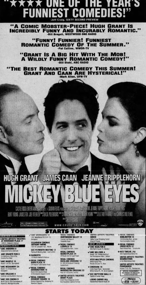 Ad for "Mickey Blue Eyes," starring Hugh Grant, James Caan, and Jeanne Tripplehorn. From The Philadelphia Inquirer; Friday, August 20th, 1999, Weekend Section Page 9. It Happened On Fifth Avenue Movie, Chicago Poster Movie, Movie Ads Newspaper, Eye Movie, American History X Movie Posters, Alice In Wonderland 1951 Poster, Film Story, Hugh Grant, Funny Comedy