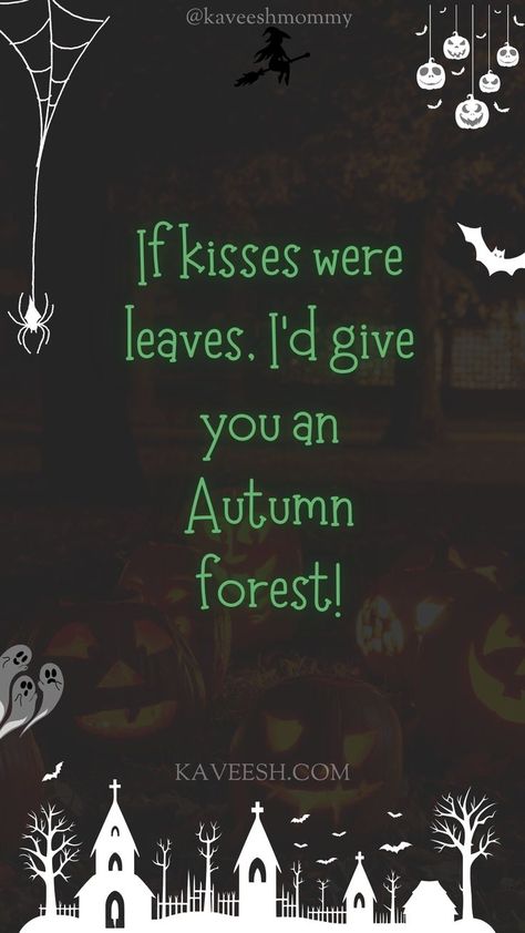 A list of the best autumn pick-up lines, perfect for sparking conversations and capturing the cozy, flirty vibe of the fall season.

Related Key Phrases
Best fall pick-up lines, autumn pick-up lines, cozy fall flirting, pumpkin spice pick-up lines, flirty fall phrases, autumn romance ideas, seasonal pick-up lines, charming fall quotes, fall love quotes, autumn dating tips Pick Up Line, Halloween Memes, Diy Halloween Projects, Halloween Quotes, Autumn Forest, Pick Up Lines, Halloween Projects, Pumpkin Spice Latte, A Pumpkin