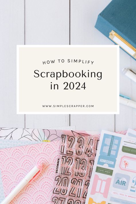 How to Simplify Scrapbooking in 2024 Makers Studio, Scrapbooking 101, Scrapbook Planning, Scrapbooking Freebies, Scrapbook Design Layout, How To Simplify, Scrapbook Storage, Scrapbook Organization, Simple Scrapbook