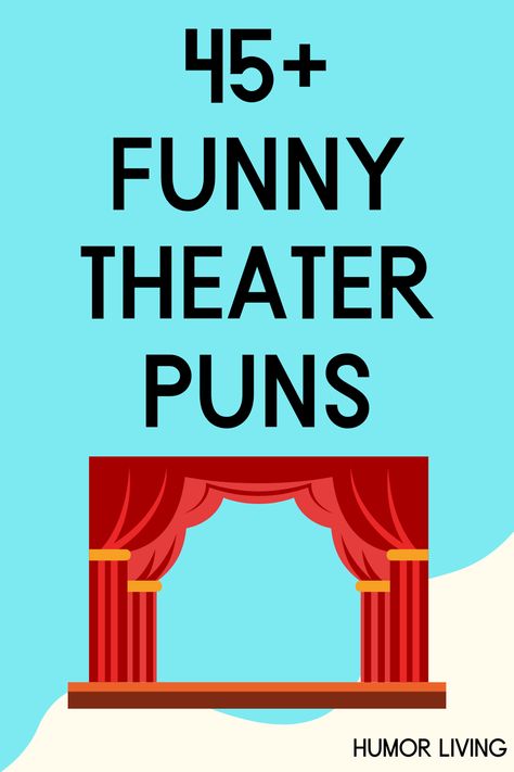 Theater is a form of performing arts with actors and actresses. It can also refer to a movie theater. Regardless, laugh with the funniest theater puns. Theater Captions Instagram, Theatre Marketing, Drama Teacher Quotes, Theater Jokes Humor, Cast Party Ideas Theater, Movie Puns, Theater Jokes, Performing Arts Quotes, Theater Quotes