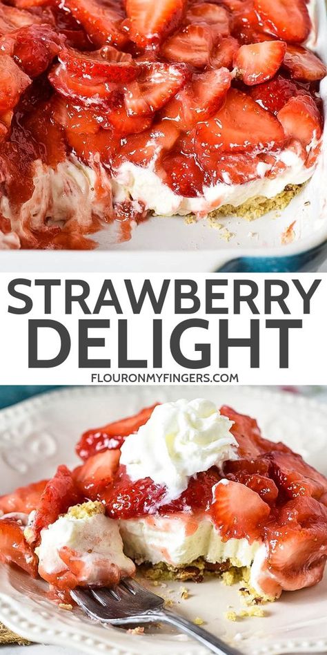 Simple and easy strawberry delight recipe with berries, cream cheese, whipped cream, powdered sugar, and a pecan crust. Dreamy no bake dessert recipe! #flouronmyfingers #strawberry #nobakedesserts #dessertrecipes #DreamWhip Strawberry Delight Recipe, Cream Cheese Whipped Cream, Pecan Crust, Fresh Strawberry Recipes, Strawberry Delight, Strawberry Dessert Recipes, Berries Recipes, Bake Dessert, Cheesecake Brownies