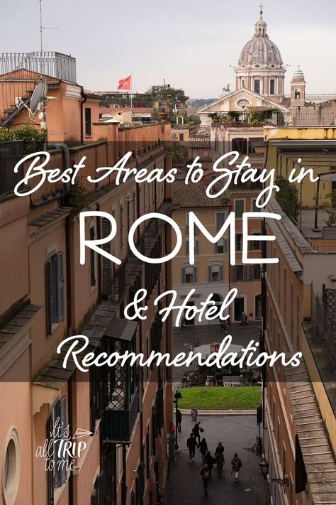 Where To Stay In Rome, Travelling With Kids, Rome Vacation, Italy Trip Planning, Trip To Rome, Rome Itinerary, Rome Travel Guide, Rome Hotels, Italy Hotels