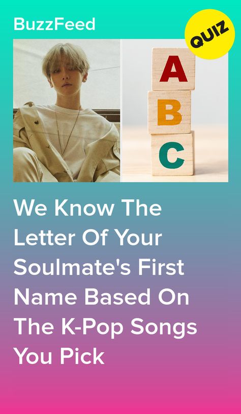 K Pop Quiz, You And I Song, Soulmates Quiz, My Korean Name, Kpop Quiz, Soulmate Quiz, K Pop Songs, Best Buzzfeed Quizzes, Boyfriend Quiz