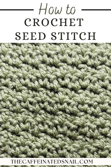 The Crochet Seed Stitch Pattern is a lightly textured stitch that is bumpy and reminds people of scattered seeds. The crochet seed stitch is a perfect pattern for blankets, scarves and dishcloths. Crochet Seed Stitch Blanket, Seed Stitch Crochet, Seed Stitch Blanket, Crochet Seed Stitch, Different Crochet Stitches, Crochet Stitches For Blankets, Crochet Tips, Types Of Stitches, Dishcloth Pattern